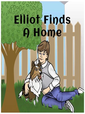 cover image of Elliot FInds a Home